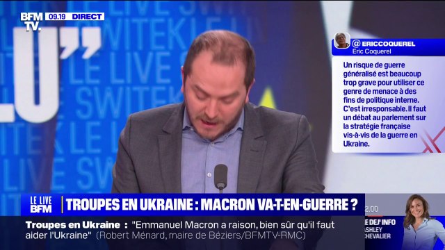 Les personnalités politiques réagissent aux propos d'Emmanuel Macron qui n'exclut pas l'envoi de troupes en Ukraine