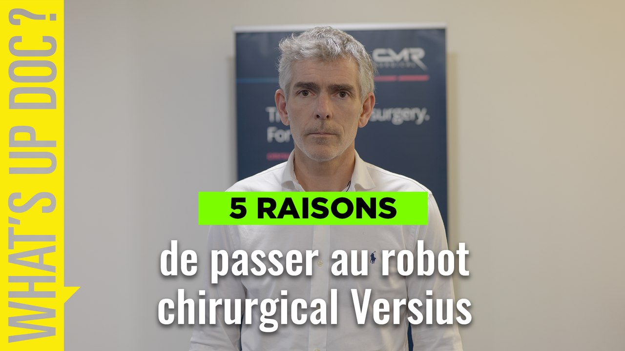 5 raisons de passer au robot chirurgical Versius