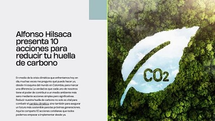 Alfonso Hilsaca ofrece 10 acciones cotidianas para reducir tu huella de carbono