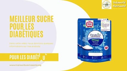 Solutions sucrées-  trouver le meilleur sucre pour les diabétiques