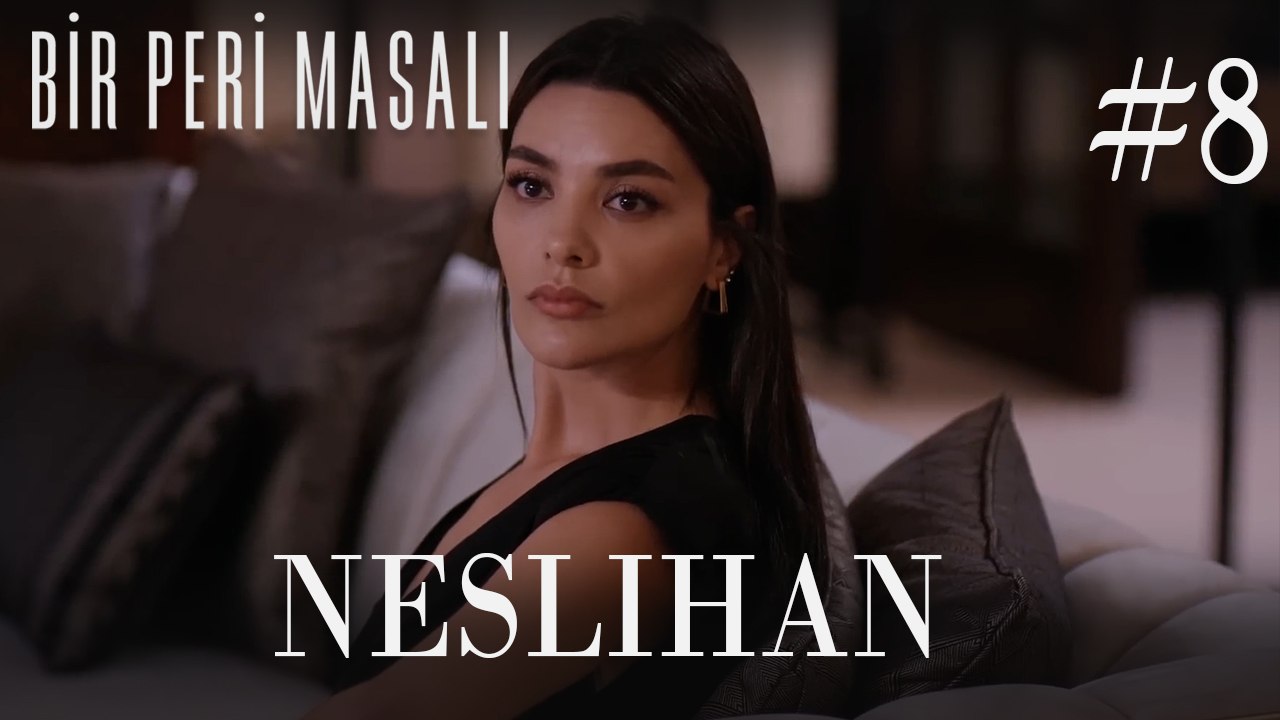 Bir Aldanma, Aldatılma Öyküsü NESLİHAN #8