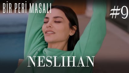 Bir Aldanma, Aldatılma Öyküsü NESLİHAN #9