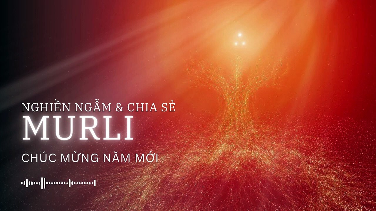 Chúc mừng năm mới ✨ BKWSU VN | Nghiền ngẫm & Chia sẻ Murli