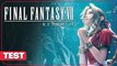 Final Fantasy VII Rebirth - Test complet