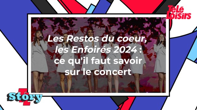 Les Restos du coeur, les Enfoirés 2024 : ce qu'il faut savoir sur le concert