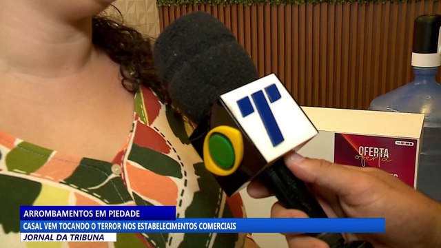 Casal vem tocando terror nos estabelecimentos comerciais