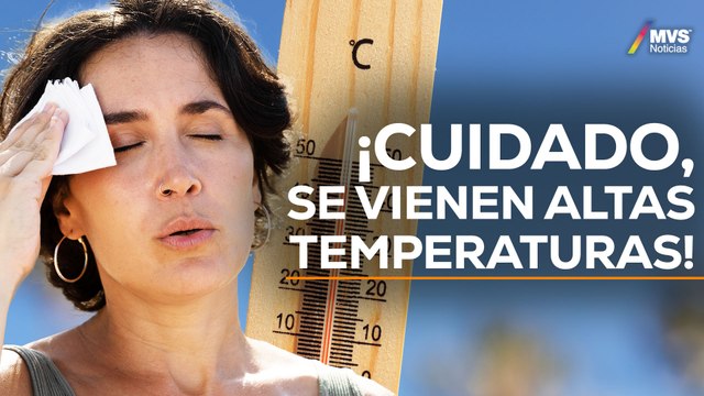 ALERTA EN CDMX POR INTENSO CALOR, por esta razón hay ALTAS TEMPERATURAS en la ciudad