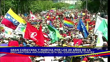 Jefe de Estado participa en la Gran Marcha por los 20 Años de la Declaratoria Antiimperialista