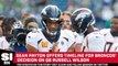 Sean Payton Offers Timeline for Broncos’ Decision on QB Russell Wilson