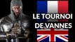 Le Tournoi de Vannes : Un duel 5 contre 5, Français vs Anglais