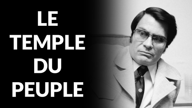 Le Temple du Peuple : La SECTE la plus meurtrière de l'Histoire