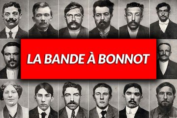 Les crimes SANGLANTS de la Bande à Bonnot
