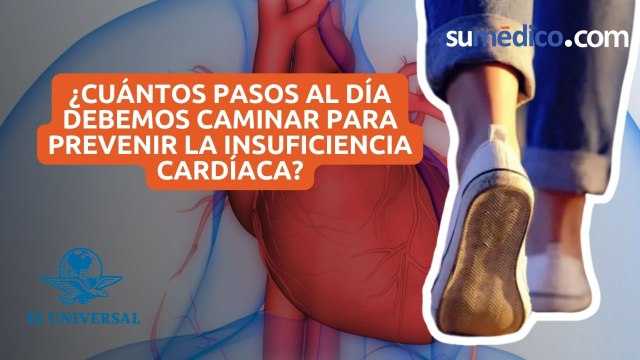 ¿Cuántos pasos al día debemos caminar para prevenir la insuficiencia cardíaca?
