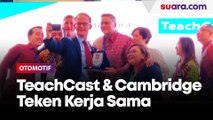 Penandatanganan Kolaborasi TeachCast dan Cambridge di British Embassy Residence Jakarta