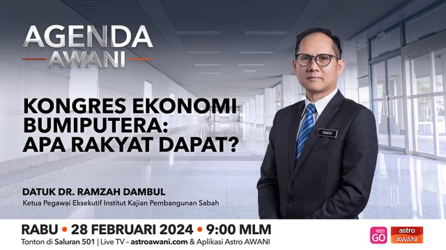Agenda AWANI: Kongres ekonomi bumiputra | Apa rakyat dapat?