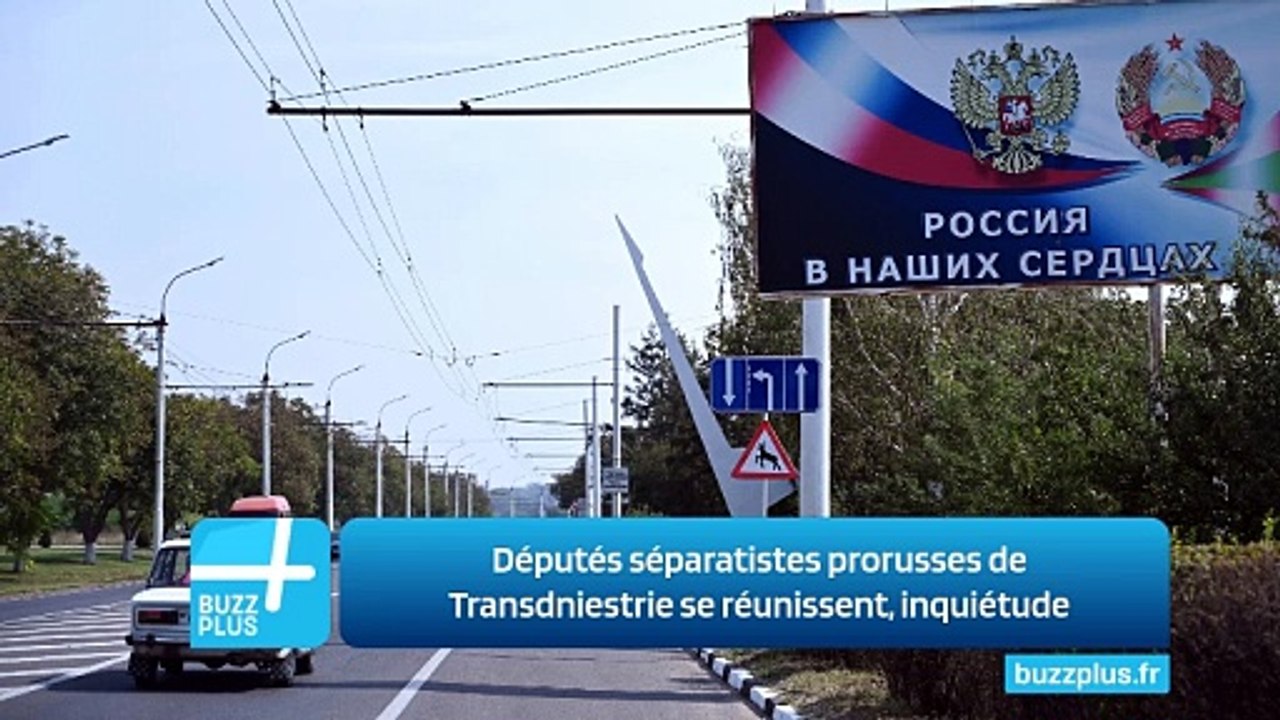 Députés séparatistes prorusses de Transdniestrie se réunissent, inquiétude