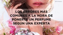 Los errores más comunes a la hora de ponerte un perfume según una experta