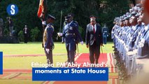 Ethiopia PM Abiy Ahmed's moments at State House