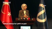 Bakan Göktaş'tan şehit ve gazi yakınlarına atama açıklaması