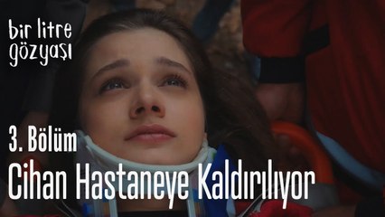 Cihan hastaneye kaldırılıyor - Bir Litre Gözyaşı 3  Bölüm