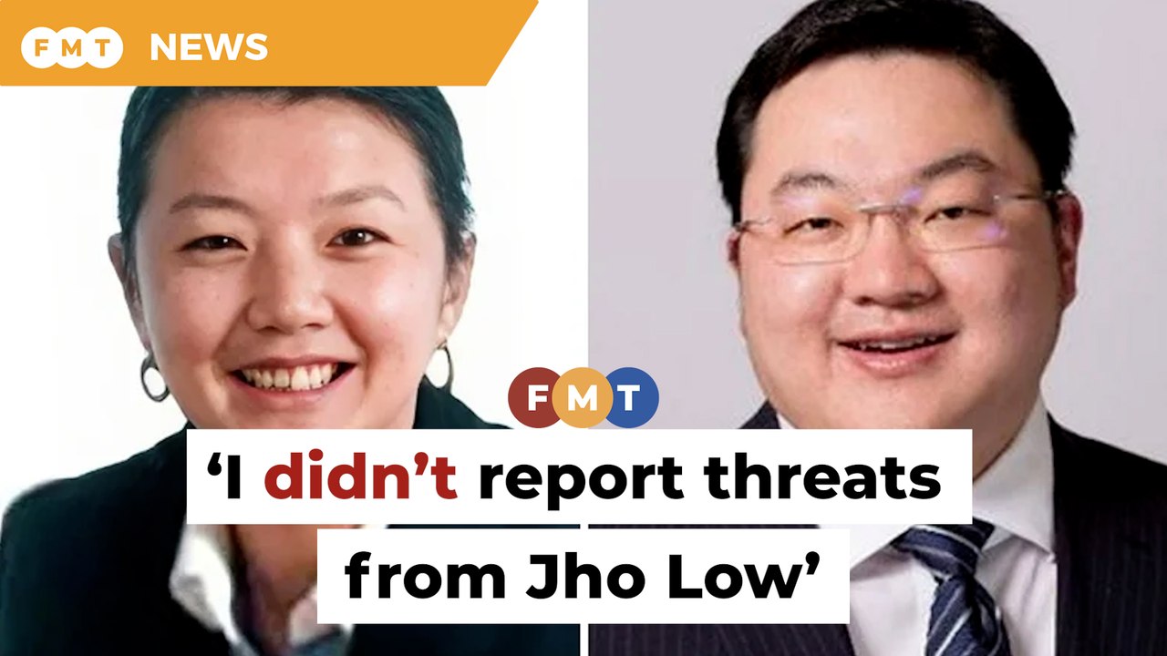I didn’t report ‘threats’ from Jho Low, Jasmine Loo tells court - video ...