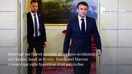 Troupes occidentales en Ukraine : Macron est-il réaliste ?