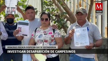 Fiscalía de Veracruz sospecha que los 5 campesinos desaparecidos de Actopan se escondieron