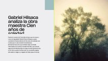 Gabriel Hilsaca analiza la obra maestra Cien años de soledad
