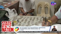1st yr college student na nagtangka umanong magpuslit ng hinihinalang marijuana sa eskwelahan, huli | SONA