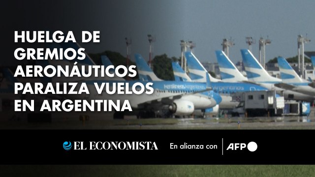 Huelga de gremios aeronáuticos paraliza vuelos en Argentina