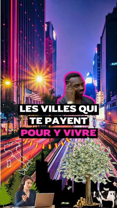 Des villes qui te payent pour y vivre