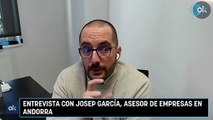 Entrevista con Josep García, asesor de empresas en Andorra