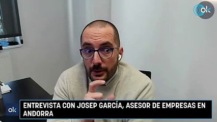 Entrevista con Josep García, asesor de empresas en Andorra