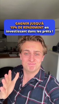 Gagner jusqu’à 15% de rendement en investissant dans les prêts