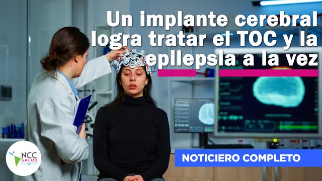 Un implante cerebral logra tratar el TOC y la epilepsia a la vez | 186 | 26 febrero - 03 marzo 2024