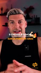 9 choses à savoir sur la perte de gras.