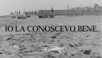 FILM  Io la conoscevo bene (1965)