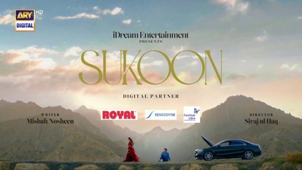 Sukoon Episode 41 _ Digitally Presented by Royal _  Feb 2024 _ ARY Digital