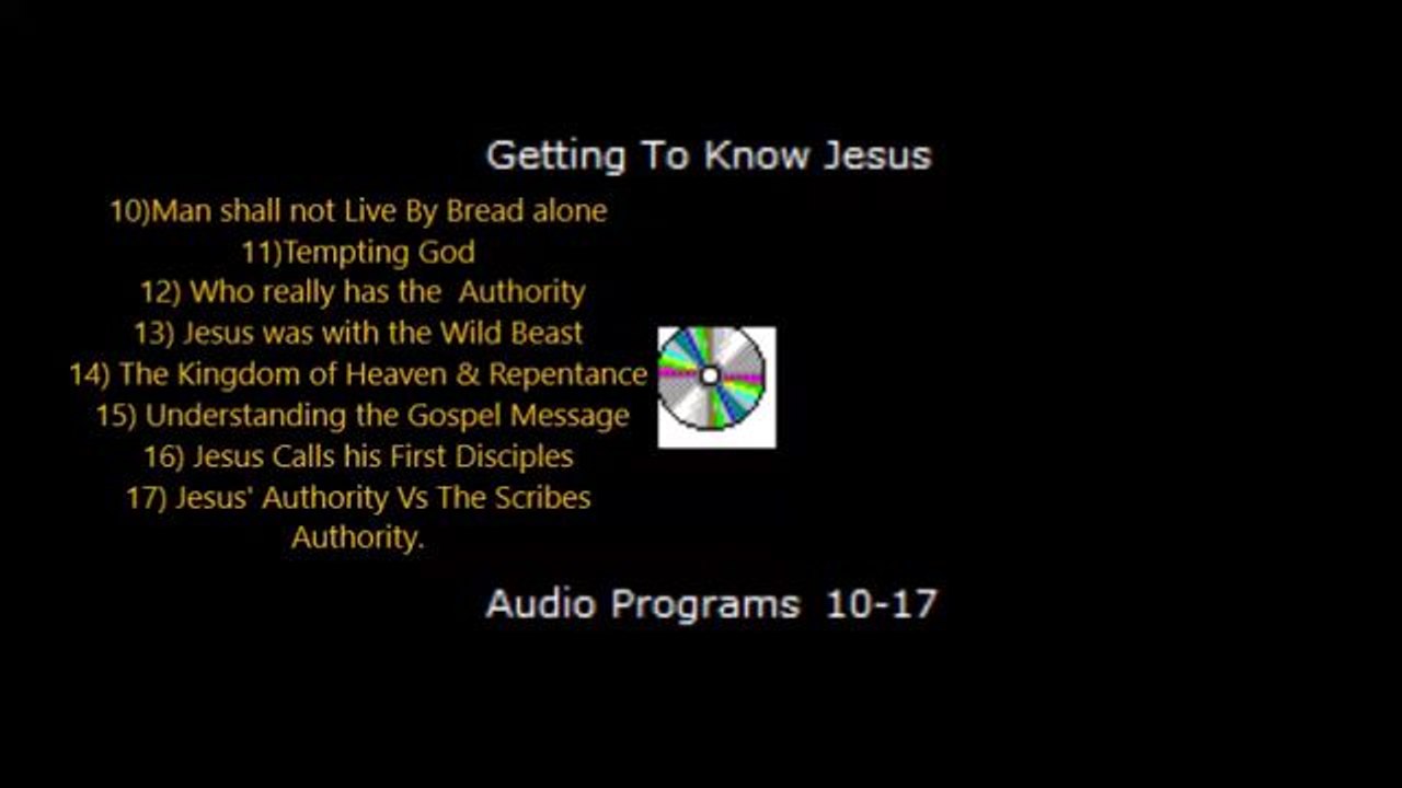 Mark 1:12-22 Audio Programs 10 to 17