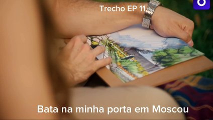 Bata na Minha Porta em Moscou - Episódio 11 🌟 | Remake de Sen Çal Kapımı