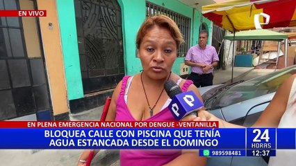 Ventanilla: vecina bloquea calle con una piscina llena de agua estancada