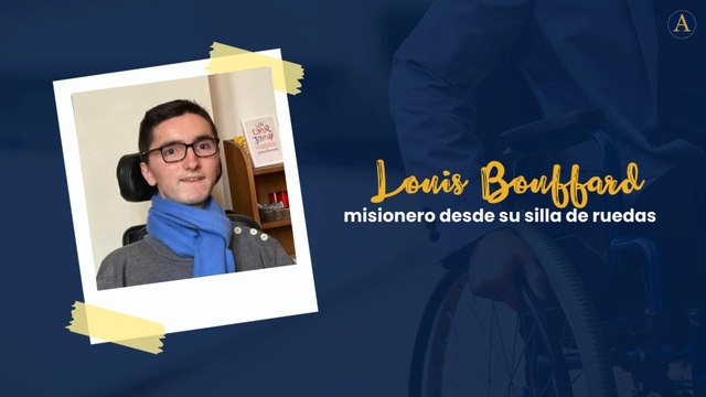 Louis Bouffard, misionero desde su silla de ruedas