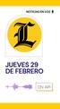 Resumen de noticias jueves 29 de febrero