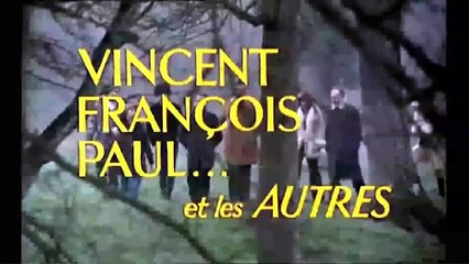 Vincent, François, Paul et les autres (1974) - Bande annonce