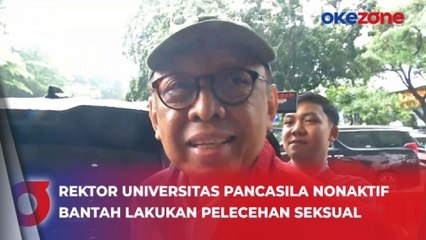 Rektor Universitas Pancasila Nonaktif Bantah Lakukan Pelecehan Seksual