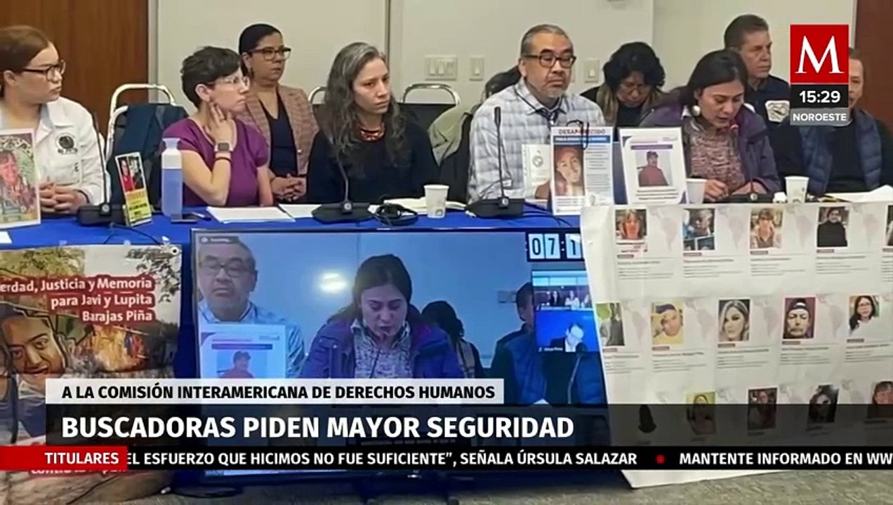 Colectivos de buscadoras piden a CIDH mayor seguridad para realizar su trabajo en México