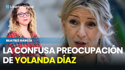 La confusa preocupación de Yolanda Díaz (y no es el paro)
