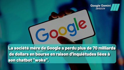 La chute de Google: 70 milliards de dollars perdus à cause de son chatbot 'woke'
