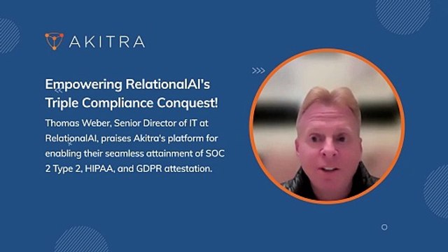 RelationalAI achieves a groundbreaking Triple Attestation milestone – #SOC2 Type 2, #HIPAA, and #GDPR certifications with Akitra's strategic guidance.