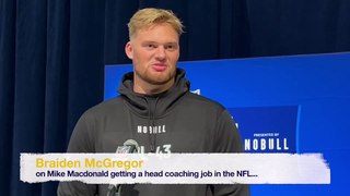 Braiden McGregor At NFL Combine